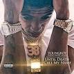 NBA Youngboy - Until Death Call My Name